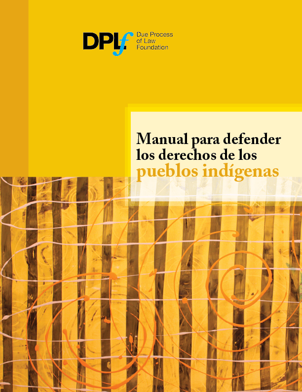 http://www.dplf.org/sites/default/files/manual_de_pueblos_indigenas.pdf